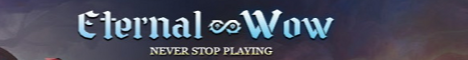Eternal WoW - 255LvL